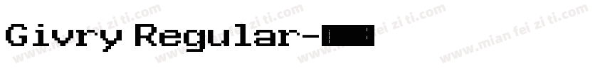 Givry Regular字体转换